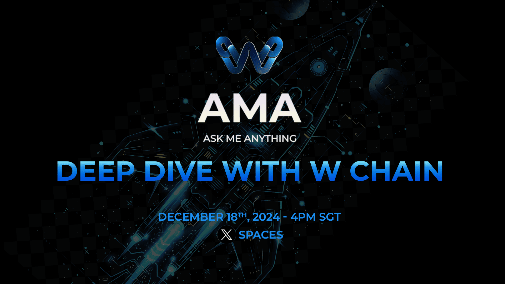 Deep Dive on W Chain